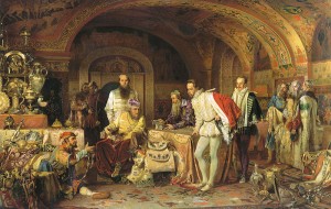 Ivan the Terrible with his Oprichniki, overseeing his treasury. The Oprichniki were the tsar's dogs responsible for sniffing out treason. There were the forerunners for Imperial Russia's history of political police which carried on into Soviet times.